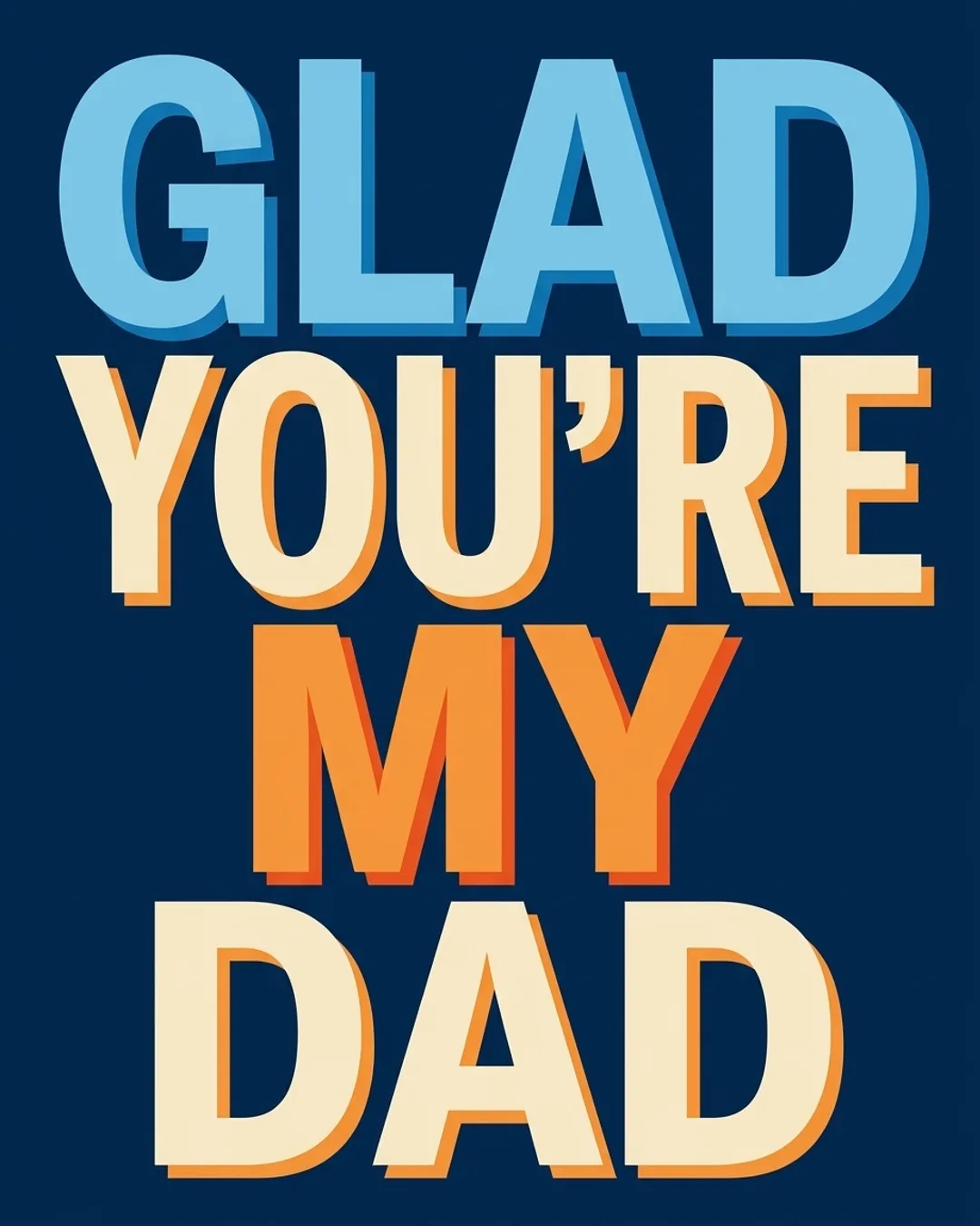 Glad you're my dad card design
