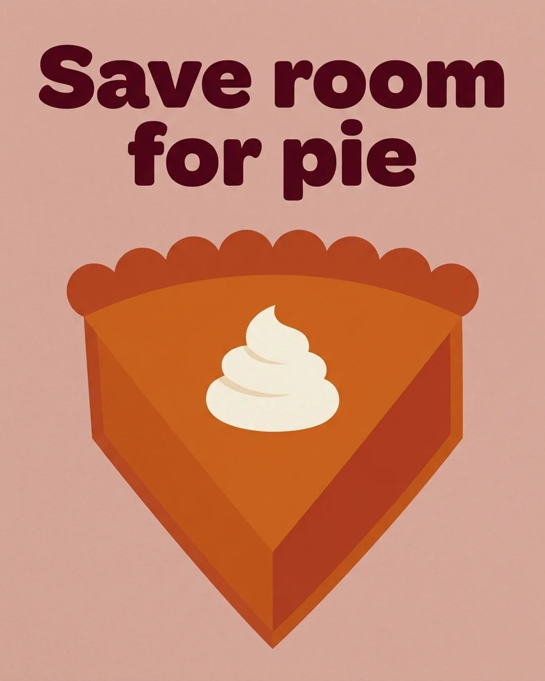 Save room for pie card design